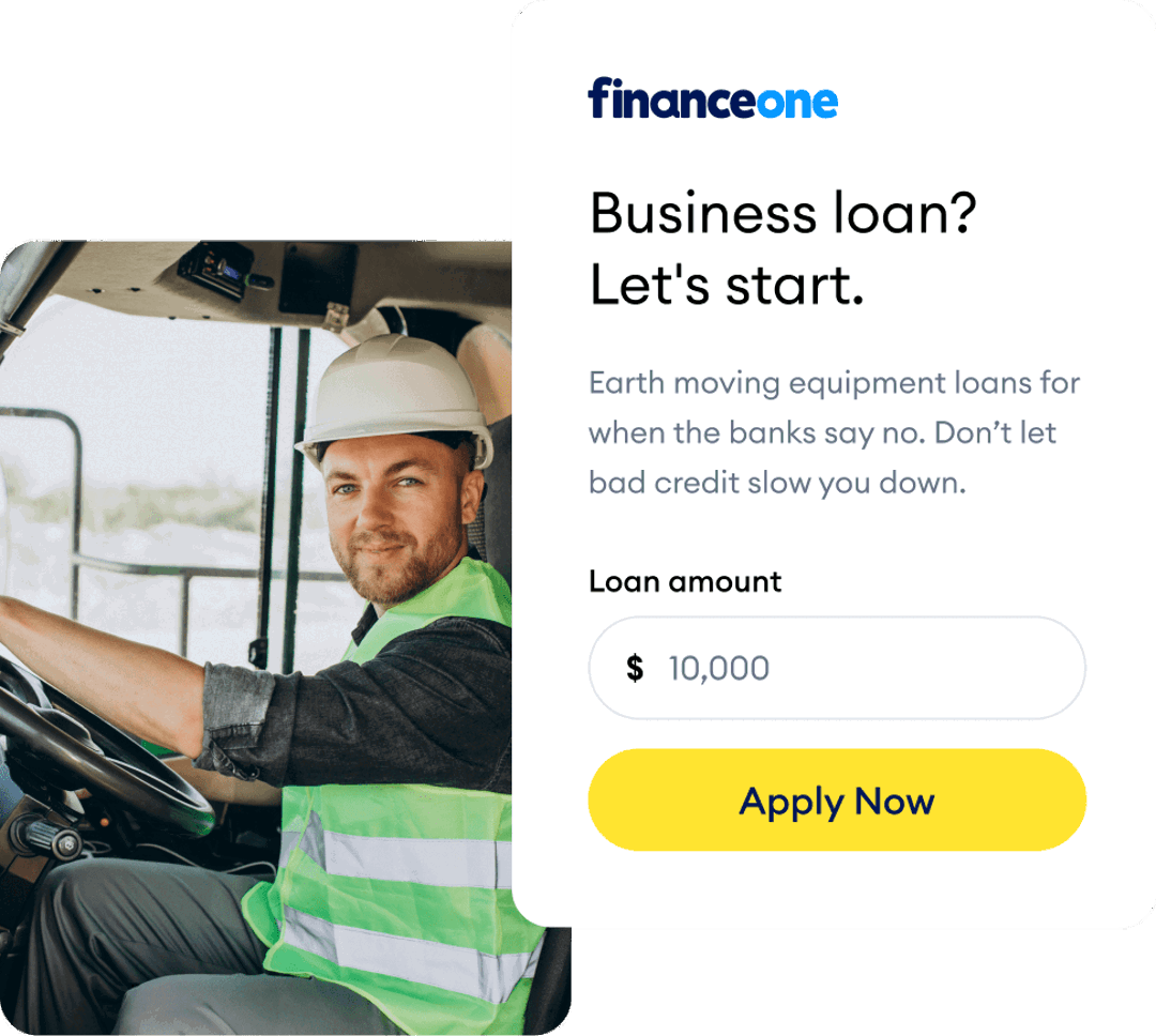 Finance One Earth Moving Equipment  Loan
