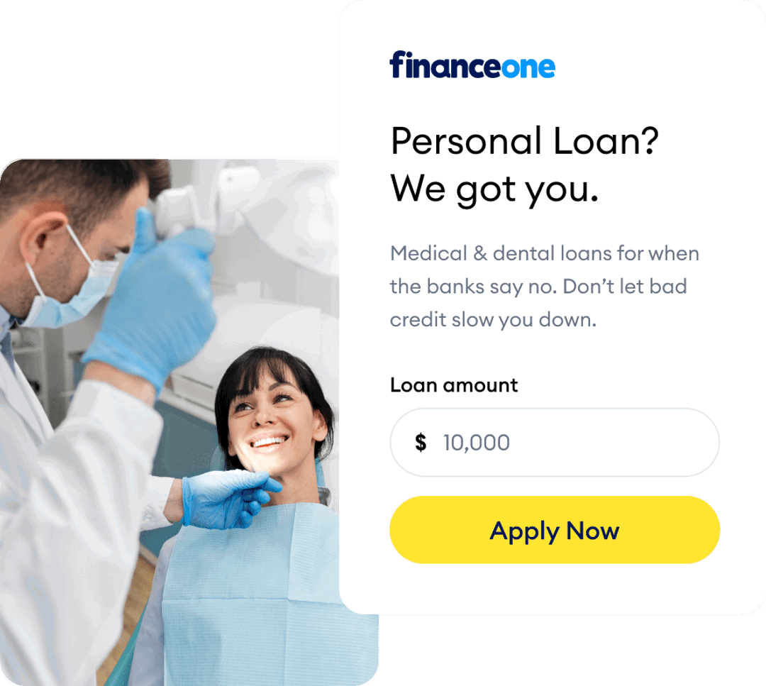 Finance One Medical or Dental Loan